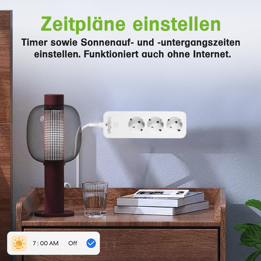 Infografik: Offgritec 3-fach Steckdose: Zeitpläne einstellen, funktioniert auch ohne Internet
